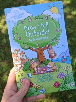 Draw Stuff Outside: The Outdoor Art Prompt Sketchbook