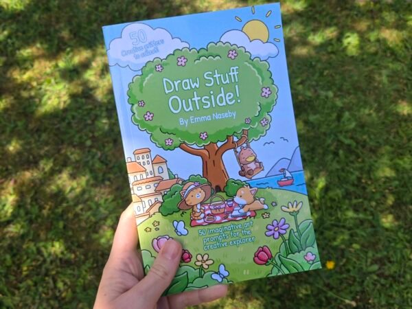 Draw Stuff Outside: The Outdoor Art Prompt Sketchbook