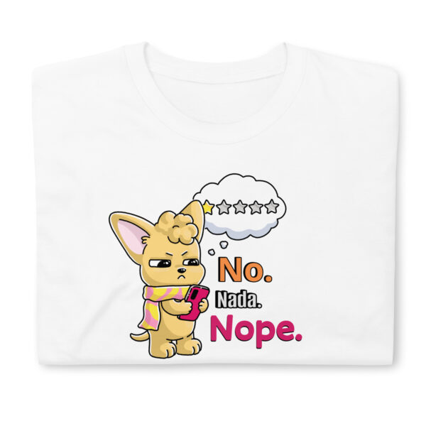 unisex-basic-softstyle-t-shirt-white-front-69d931cfee7ef.jpg Candy-Pop "Nope. Nada. Nope." Slogan Short-Sleeve Unisex T-Shirt
